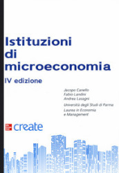 Istituzioni di microeconomia. Con e-book