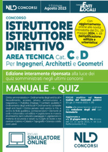 Istruttore e istruttore direttivo Area Tecnica Cat. C e D. Per ingegneri, architetti e geo...