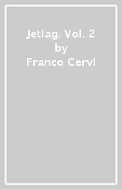 Jetlag. Vol. 2