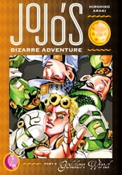 JoJo s Bizarre Adventure: Part 5--Golden Wind, Vol. 1