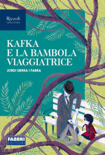 Kafka e la bambola viaggiatrice. Narrativa per la classe 1ª. Con e-book. Con espansione on...