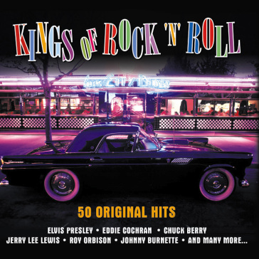 Kings of rock n roll: 50 original hits