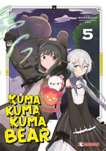 Kuma kuma kuma bear. Vol. 5