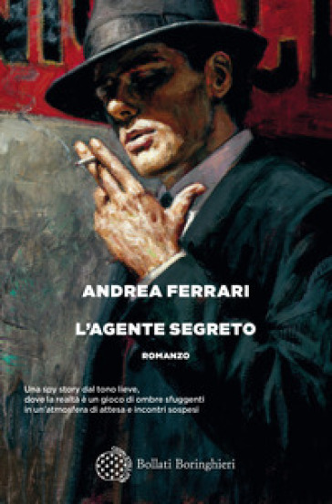 L'agente segreto - Andrea Ferrari - Libro - Mondadori Store
