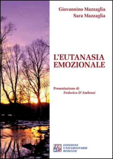 L'eutanasia emozionale