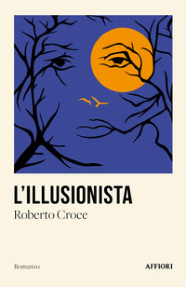 L'illusionista - Roberto Croce - Libro - Mondadori Store