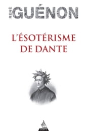 L Ésotérisme de Dante