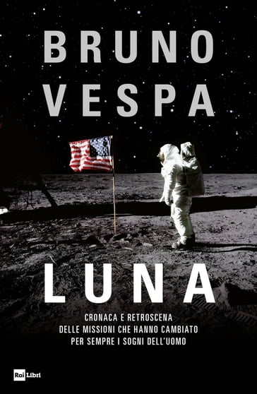 LUNA - Bruno Vespa - eBook - Mondadori Store
