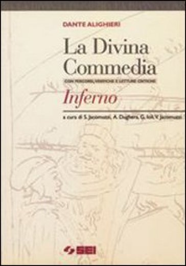 La Divina Commedia. Inferno - Dante Alighieri - Libro - Mondadori Store