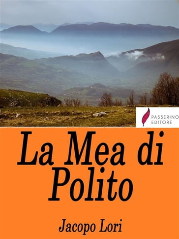 La Mea di Polito - Jacopo Lori - eBook - Mondadori Store