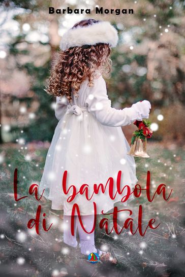 La bambola di Natale - Barbara Morgan - eBook - Mondadori Store