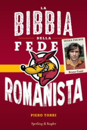 La bibbia della fede romanista