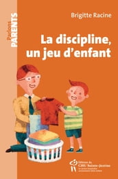 La discipline, un jeu d enfant