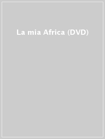 La mia Africa (DVD) - - Mondadori Store