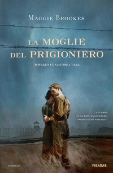 La moglie del prigioniero - Maggie Brookes - Libro - Mondadori Store