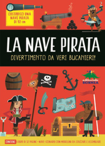 La nave pirata. Ediz. illustrata. Con Gioco - Catherine Veitch