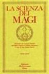 La scienza dei magi. Vol. 4