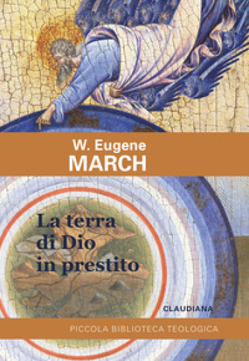 La terra di Dio in prestito - W. Eugene March - Libro - Mondadori Store