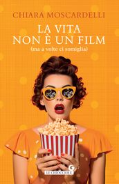 La vita non è un film