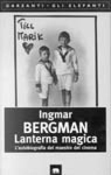 Lanterna magica - Ingmar Bergman - Libro - Mondadori Store
