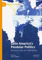 Latin America s Pendular Politics