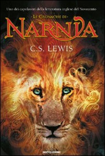 Le cronache di Narnia - Clive Staples Lewis - Libro - Mondadori Store