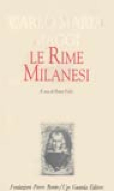 Le rime milanesi - Carlo Maria Maggi