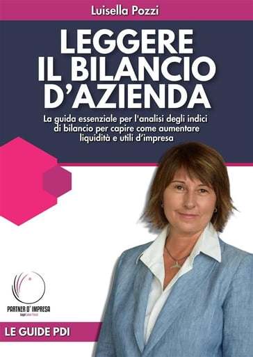 Leggere il bilancio d'azienda - Luisella Pozzi - eBook - Mondadori Store