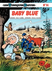 Les Tuniques Bleues - Tome 24 - Baby Blue