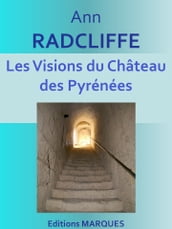 Les Visions du Château des Pyrénées