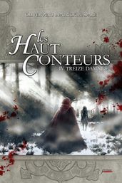 Les haut-conteurs - Tome 4 Treize damnés