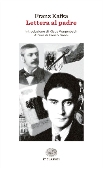 Lettera al padre - Franz Kafka, Enrico Ganni - eBook - Mondadori Store