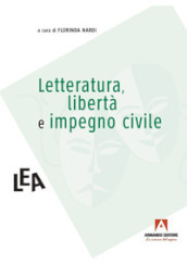 Letteratura, libertà e impegno civile