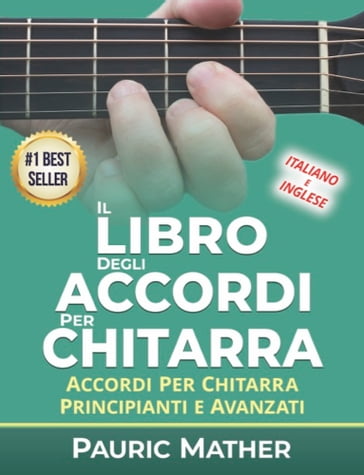 Il Libro Degli Accordi Per Chitarra - Pauric Mather - eBook - Mondadori  Store