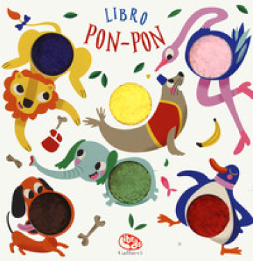 Libro pon-pon animali. Ediz. a colori - Nicole Van Dooren - Libro -  Mondadori Store