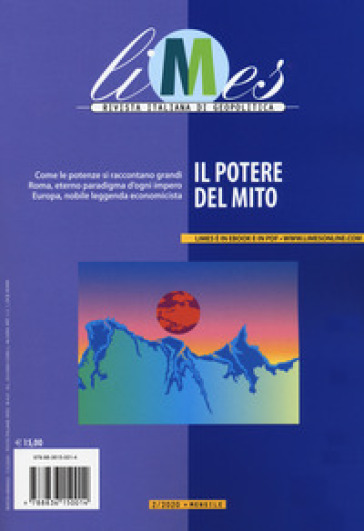 Limes. Rivista italiana di geopolitica (2020). 2: Il potere del mito - -  Libro - Mondadori Store