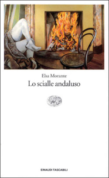 Lo scialle andaluso - Elsa Morante - Libro - Mondadori Store
