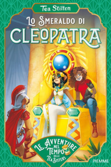Lo smeraldo di Cleopatra - Tea Stilton - Libro - Mondadori Store