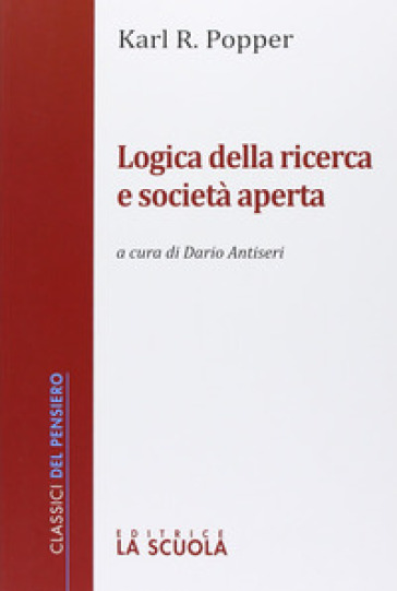 Logica della ricerca e società aperta - Karl R. Popper - Libro - Mondadori  Store