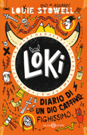 Loki. Diario di un dio fighissimo