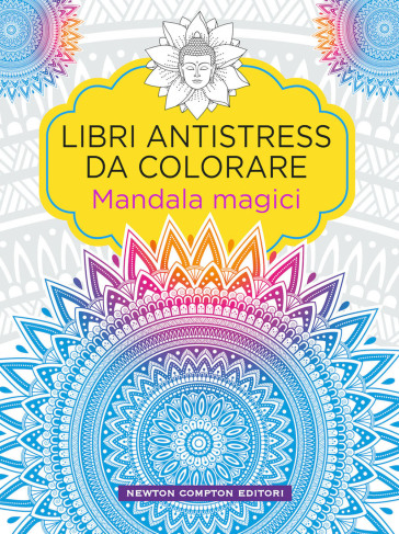 Mandala magici. Libri antistress da colorare - - Libro - Mondadori Store