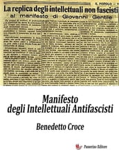 Manifesto degli intellettuali antifascisti - Benedetto Croce - eBook -  Mondadori Store