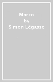 Marco - Simon Légasse - Libro - Mondadori Store