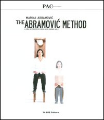 Marina Abramovic. The Abramovic method. Catalogo della mostra (Milano, 15  marzo-10 giugno 2012). Ediz. italiana e inglese (2 vol.) - - Libro -  Mondadori Store