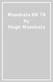 Masekela 66 76