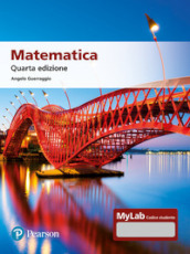 Matematica. Ediz. MyLab. Con Contenuto digitale per accesso online