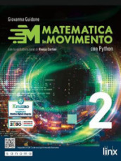 Matematica in movimento. Con Python. Per gli Ist. tecnici e professionali. Vol. 2