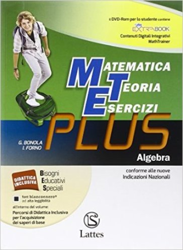 Matematica teoria esercizi. Plus. Per la Scuola media. Con DVD. Con e-book. Con espansione...