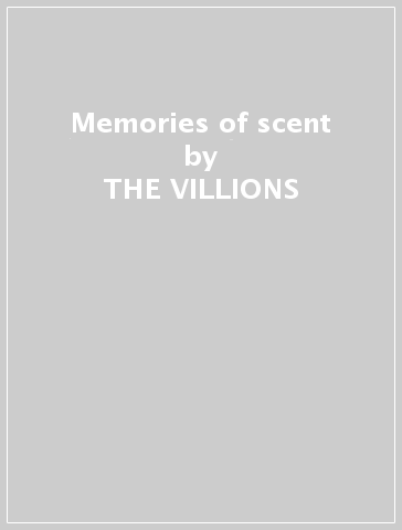 Memories of scent