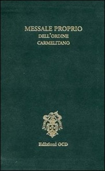 Messale proprio dell'Ordine carmelitano